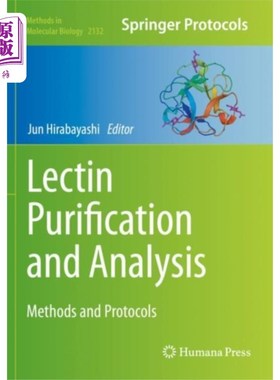 海外直订Lectin Purification and Analysis 凝集素纯化与分析