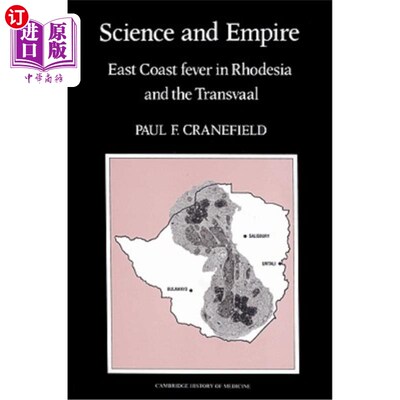 海外直订医药图书Science and Empire: East Coast Fever in Rhodesia and the Transvaal 科学与帝国:罗得西亚和德兰士瓦的