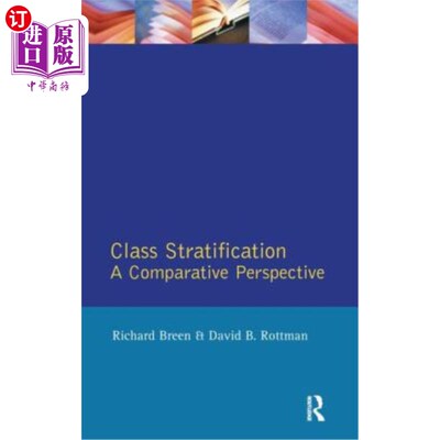 海外直订Class Stratification: Comparative Perspectives 阶级分层:比较视角