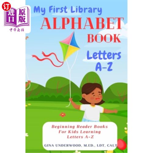 海外直订My First Library Alphabet Book Letters A-Z: Beginning Reader Books For Kids Lear 我的第一本图书馆字母书A-Z: