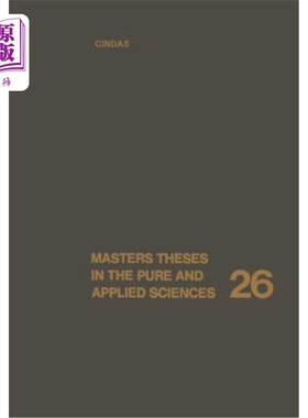 海外直订Masters Theses in the Pure and Applied Sciences: Accepted by Colleges and Univer 纯科学与应用科学硕士论文：