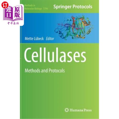 海外直订Cellulases: Methods and Protocols 纤维素酶：方法和方案