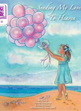 海外直订Sending My Love to Heaven 把我的爱送到天堂