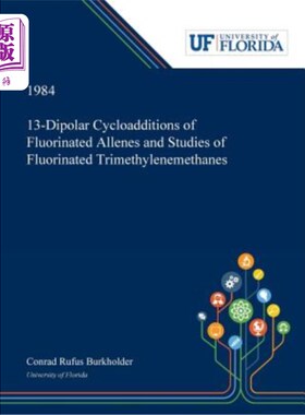 海外直订13-Dipolar Cycloadditions of Fluorinated Allenes and Studies of Fluorinated Trim
