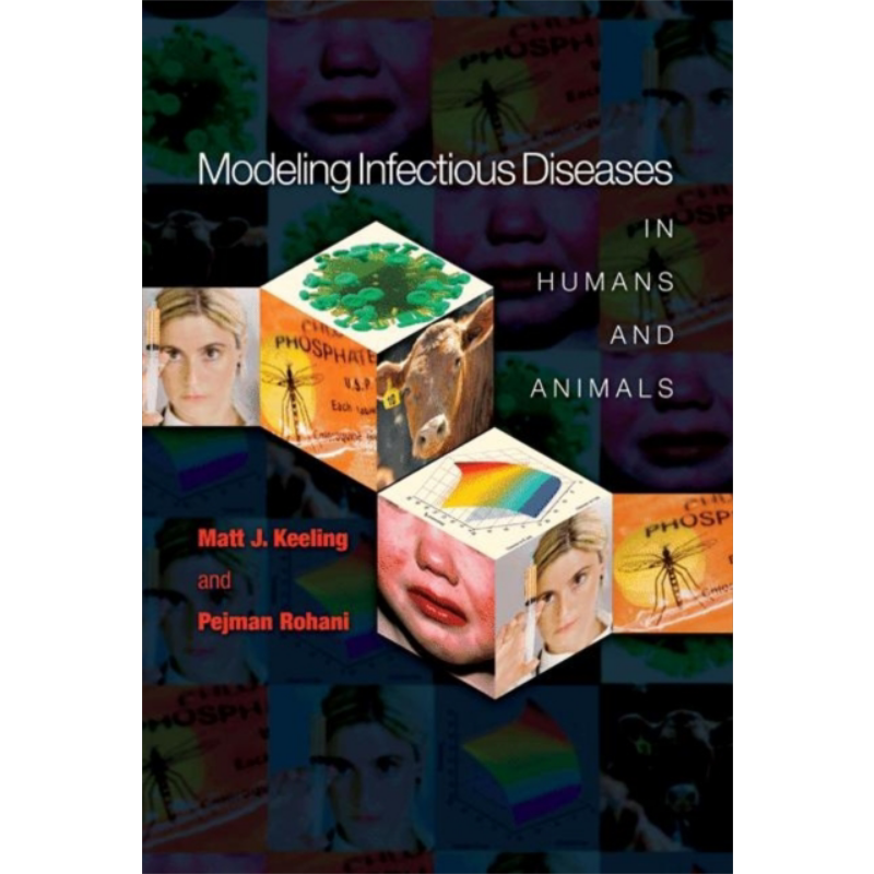 在人类和动物中建立传染病模型 英文原版 Modeling Infectious Diseases in Humans and Animals Matt J Keeling【中商原版】