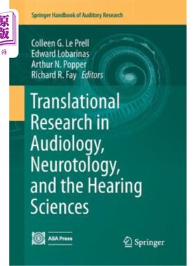 海外直订医药图书Translational Research in Audiology, Neurotology, and the Hearing Sciences 听力、神经学和听力科学的