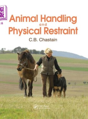 海外直订医药图书Animal Handling and Physical Restraint 动物处理和身体约束