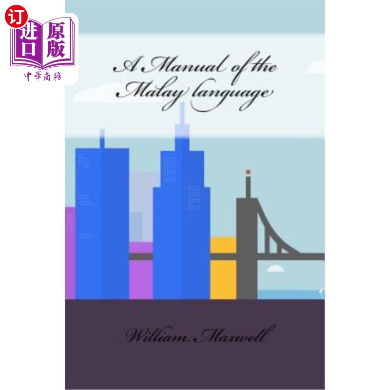 海外直订A Manual of the Malay language 马来语手册