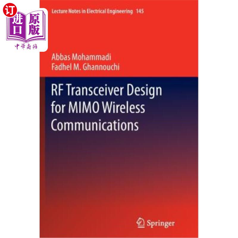 海外直订RF Transceiver Design for Mimo Wireless Communications 用于Mimo无线通信的射频收发器设计