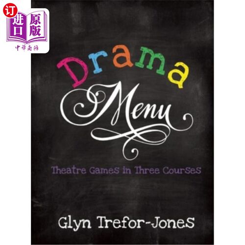 海外直订Drama Menu: Theatre Games in Three Courses 戏剧菜单：三个课程的戏剧游戏