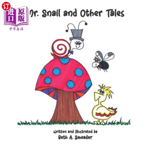 海外直订Mr. Snail and Other Tales 蜗牛先生和其他故事