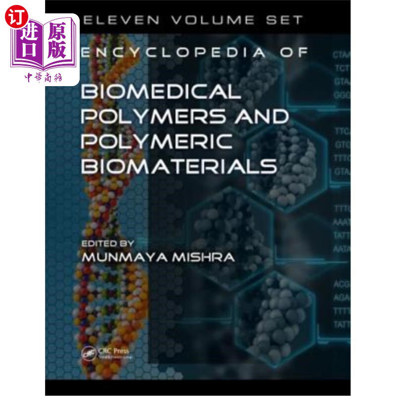 海外直订医药图书Encyclopedia of Biomedical Polymers and Polymeric Biomaterials, 11 Volume Set 生物医学聚合物和高分