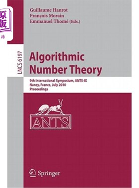 海外直订Algorithmic Number Theory: 9th International Symposium, Ants-IX, Nancy, France,  算法数论：第九届国际研讨会