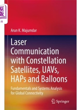 海外直订Laser Communication with Constellation Satellite... 星座卫星、无人机、HAPs和气球的激光通信