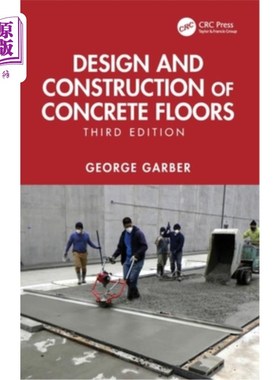 海外直订Design and Construction of Concrete Floors 混凝土楼板的设计与施工