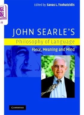 海外直订John Searle's Philosophy of Language 约翰·塞尔的语言哲学