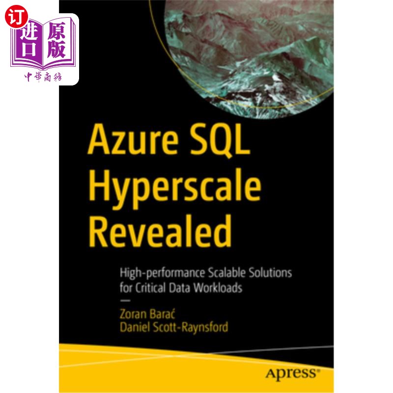 海外直订Azure SQL Hyperscale Revealed: High-Performance Scalable Solutions for Critical  Azure SQL