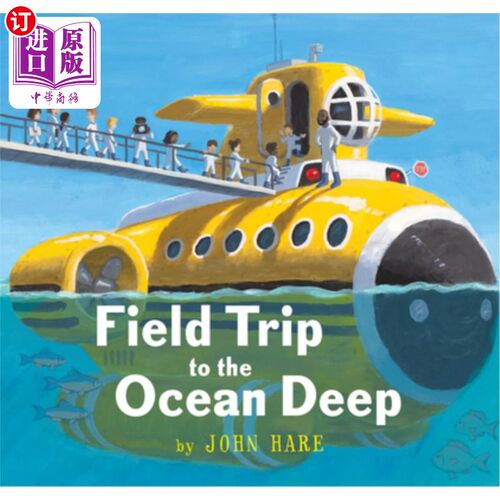 海外直订Field Trip to the Ocean Deep 深海实地考察