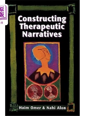 海外直订医药图书Constructing Therapeutic Narratives 构建治疗性Narra