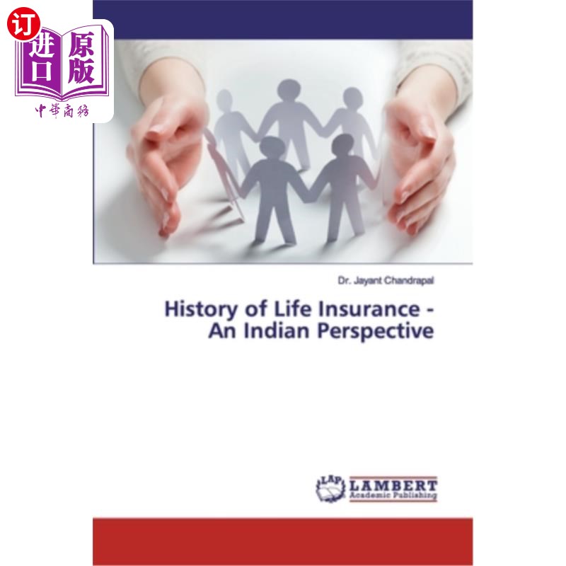 海外直订History of Life Insurance- An Indian Perspective从印度人的视角看人寿保险的历史