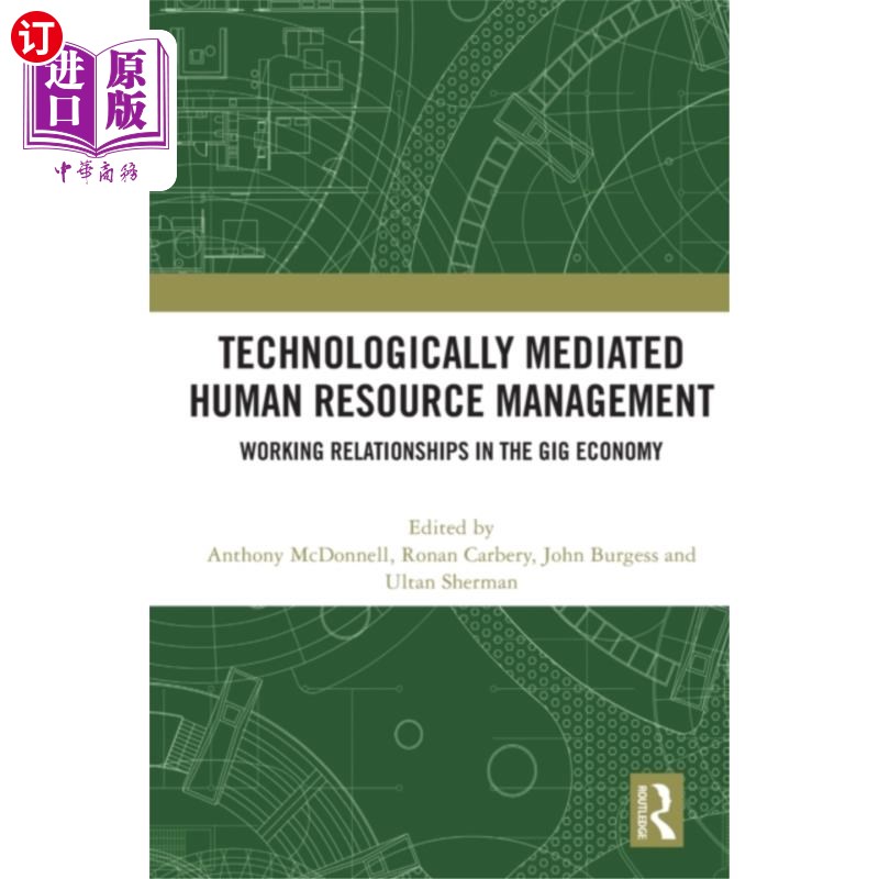 海外直订Technologically Mediated Human Resource Manageme... 技术介导的人力资源管理