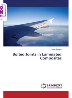 海外直订Bolted Joints in Laminated Composites