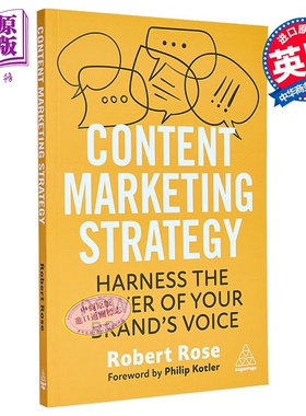 预售 内容营销策略 利用品牌声音的力量 Content Marketing Strategy 英文原版 Robert Rose 新媒体内容运营营销策划【中商原版】