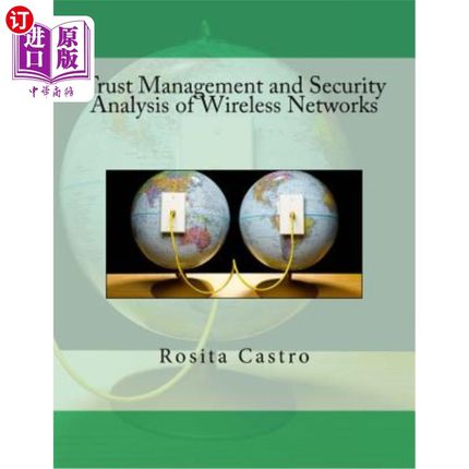 海外直订Trust Management and Security Analysis of Wireless Networks
