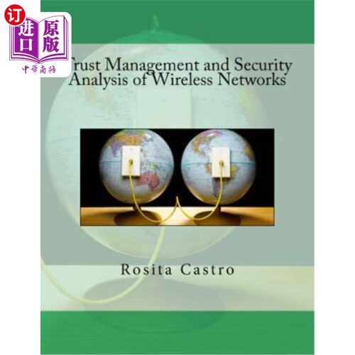 海外直订Trust Management and Security Analysis of Wireless Networks