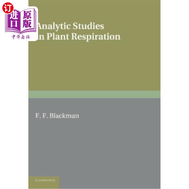 海外直订Analytic Studies in Plant Respiration 植物呼吸的分析研究