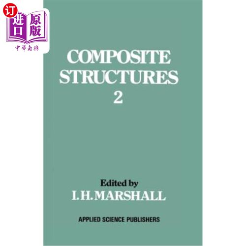 海外直订Composite Structures 2 复合材料结构2