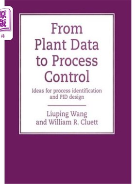 海外直订From Plant Data to Process Control: Ideas for Process Indentification and Pid De 从工厂数据到过程控制：过程