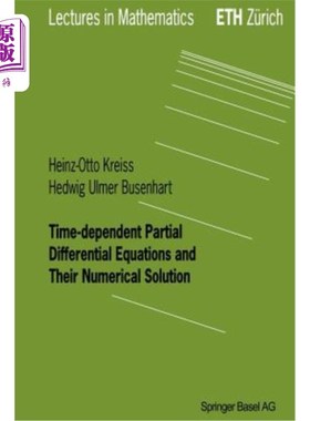 海外直订Time-Dependent Partial Differential Equations and Their Numerical Solution 时变偏微分方程及其数值解