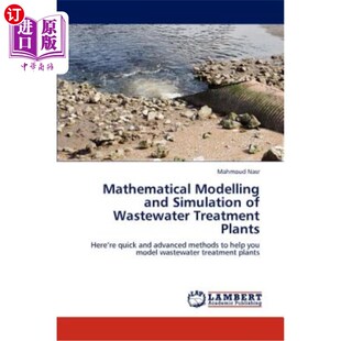 and Treatment 数学建模与仿真 Wastewater Modelling 污水处理厂 Simulation Plants 海外直订Mathematical