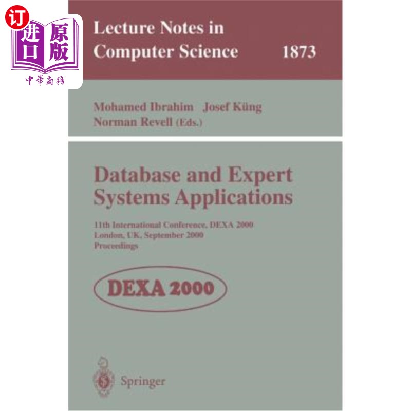 海外直订医药图书Database and Expert Systems Applications: 11th International Conference, Dexa 20 数据库和专家系统应
