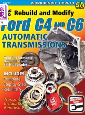 海外直订How to Rebuild & Modify Ford C4, C6 如何改造福特C4&C6自动变速器
