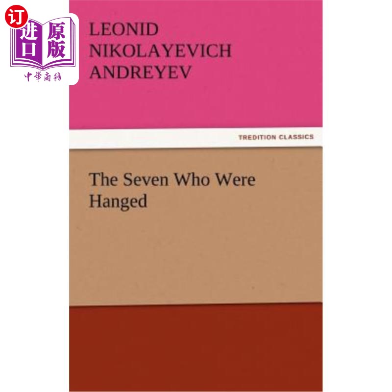 海外直订The Seven Who Were Hanged 被绞死的七个人