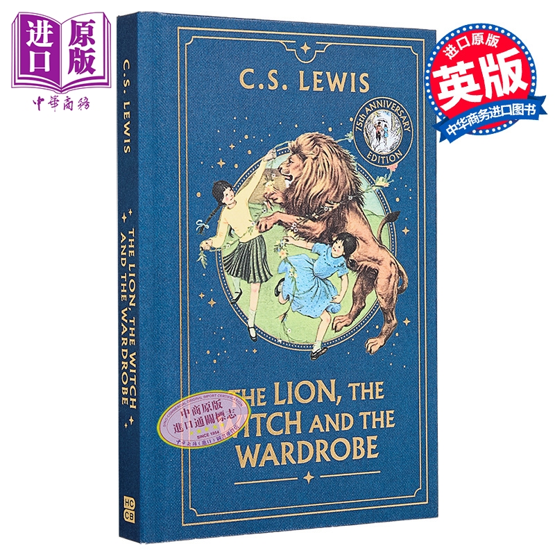 纳里亚传奇 狮子女巫和魔衣橱 75周年特别版 The Lion the Witch and the Wardrobe 英文原版 CS Lewis【中商原版】