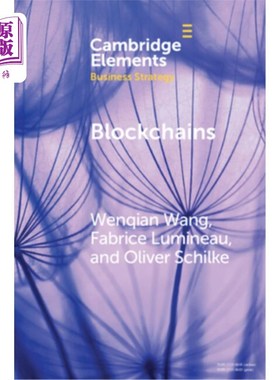 海外直订Blockchains: Strategic Implications for Contracting, Trust, and Organizational D 区块链:合同、信任和组织设