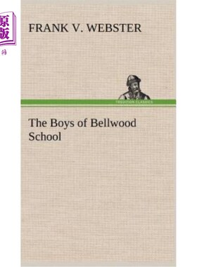 海外直订The Boys of Bellwood School 贝尔伍德学校的男孩们