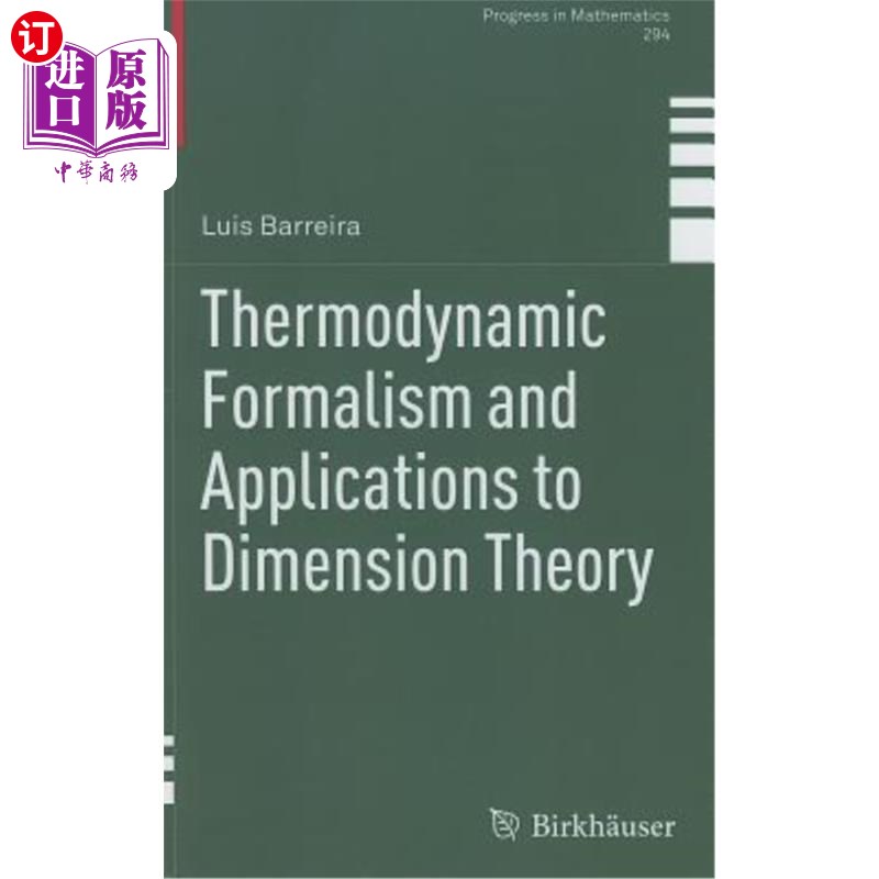 海外直订Thermodynamic Formalism and Applications to Dimension Theory 热力学形式主义及其在量纲理论中的应用