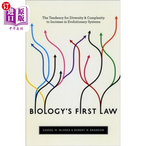 海外直订Biology's First Law: The Tendency for Diversity and Complexity to Increase in Ev 生物学第1定律：进化系统中