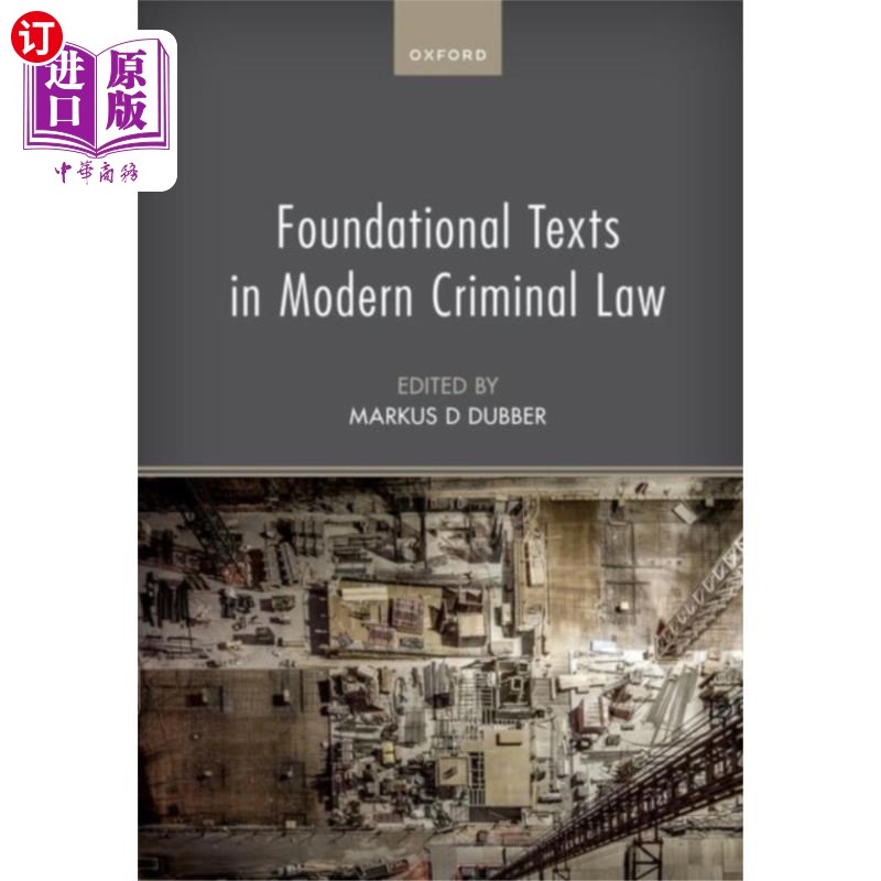 海外直订Foundational Texts in Modern Criminal Law 现代刑法的基础文本