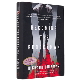 现货 成为柜魔 英文原版 Becoming the Boogeyman Richard Chizmar 悬疑恐怖故事 悬疑推理小说 惊悚奇幻【中商原版】