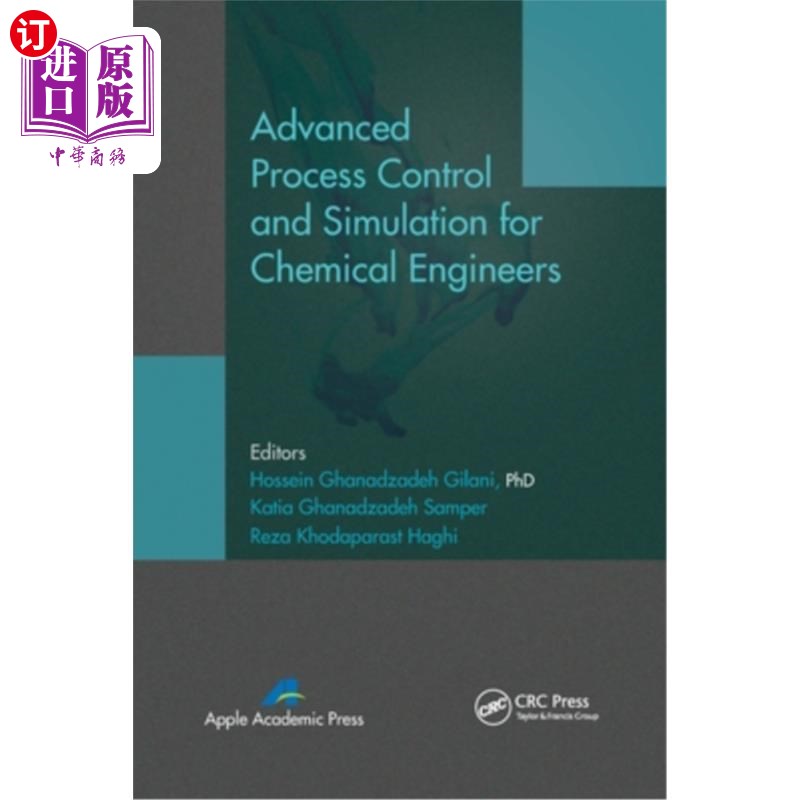 海外直订Advanced Process Control and Simulation for Chemical Engineers 化学工程师先进过程控制与模拟
