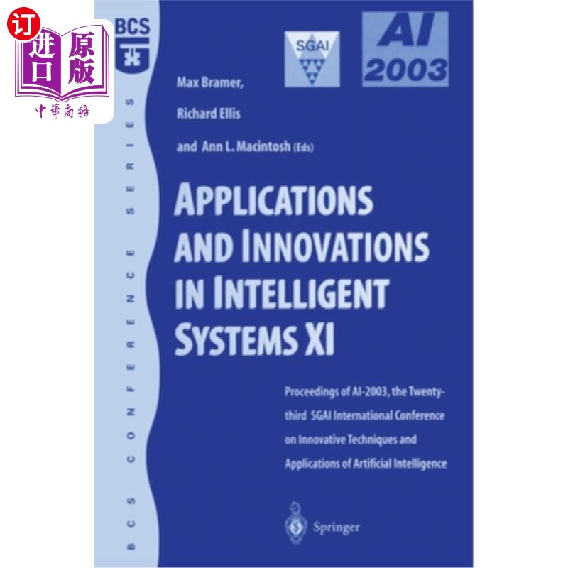 海外直订Applications and Innovations in Intelligent Systems XI: Proceedings of Ai2003, t