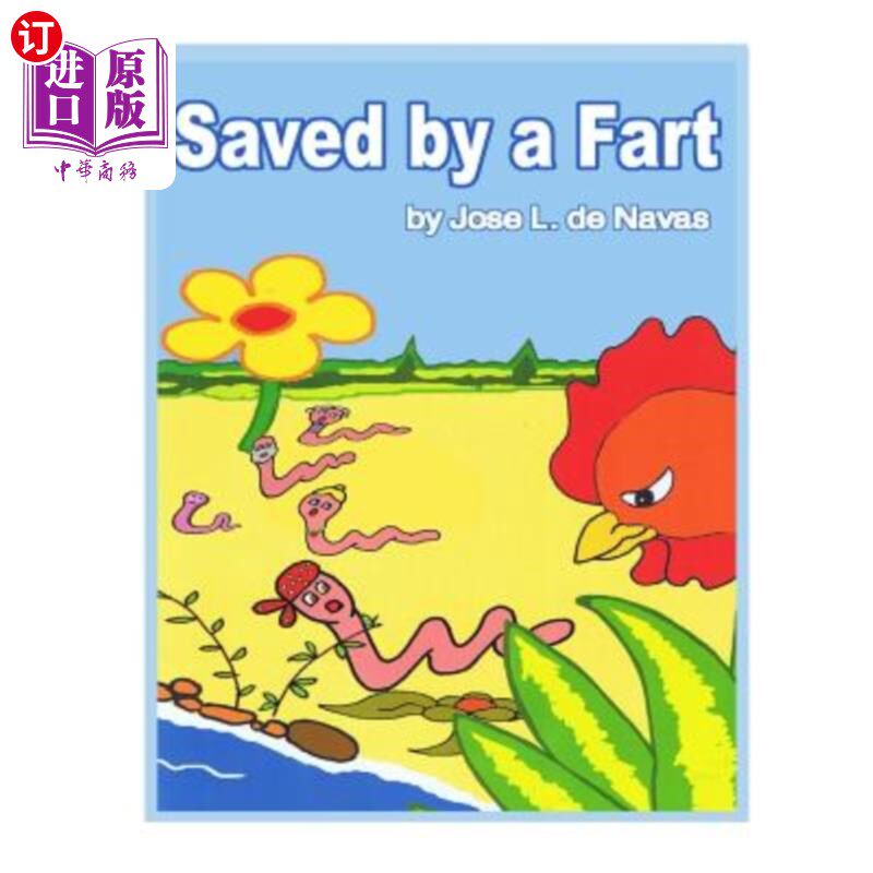 海外直订Saved by a Fart: Family of worms escaping from a hungry chicken 被一个屁救了:一群虫子从一只饥饿的鸡身边逃了