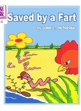 海外直订Saved by a Fart: Family of worms escaping from a hungry chicken 被一个屁救了:一群虫子从一只饥饿的鸡身边逃了