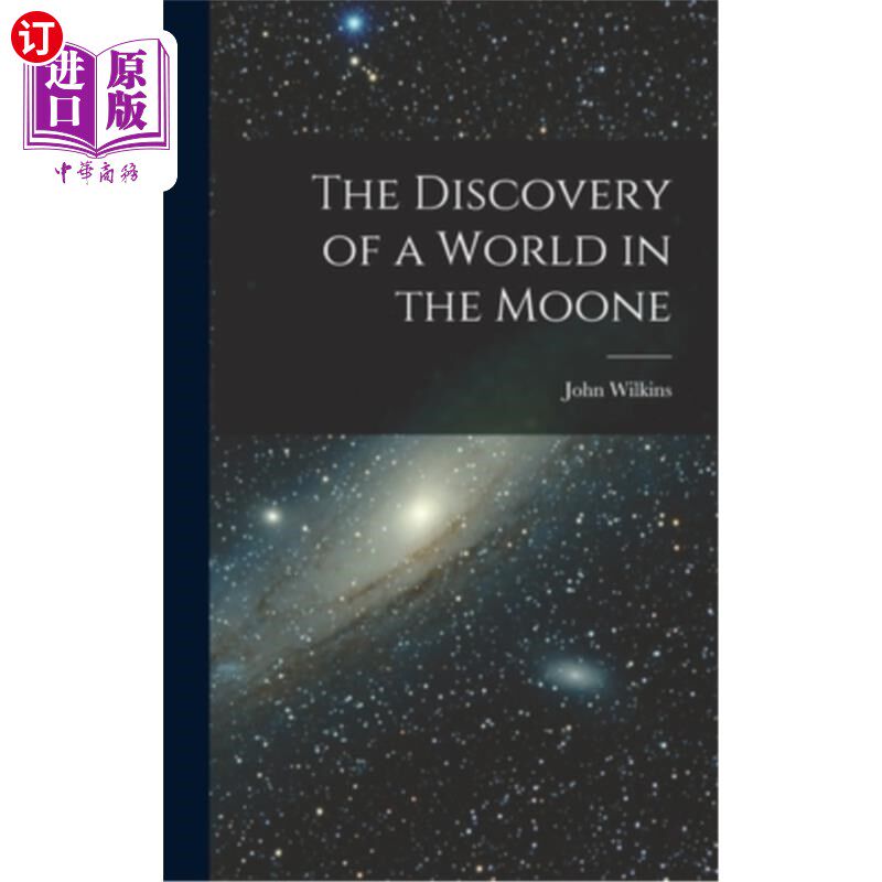 海外直订The Discovery of a World in the Moone 月球上的世界的发现