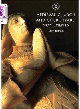 海外直订古英语 Medieval Church and Churchyard Monuments 中世纪教堂和墓地纪念碑